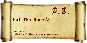 Polifka Bennó névjegykártya